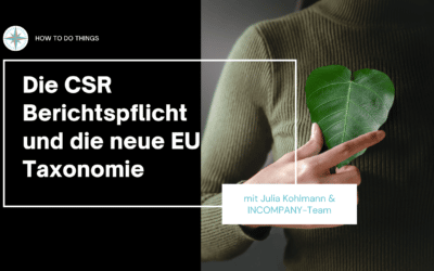 CSR Berichtspflicht und die neue EU-Taxonomie