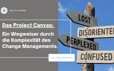 Project Canvas im Changemanagement-Prozess